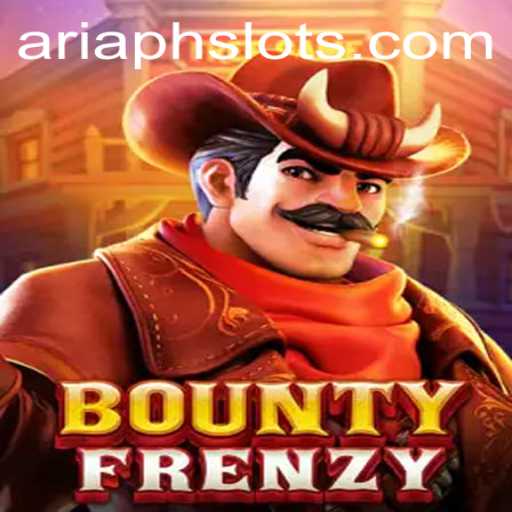 BountyFrenzy: Dive into the High-Stakes World of ARIAPH