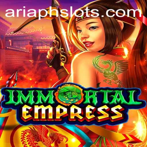 Experience the Thrilling World of 'ImmortalEmpress' with ARIAPH