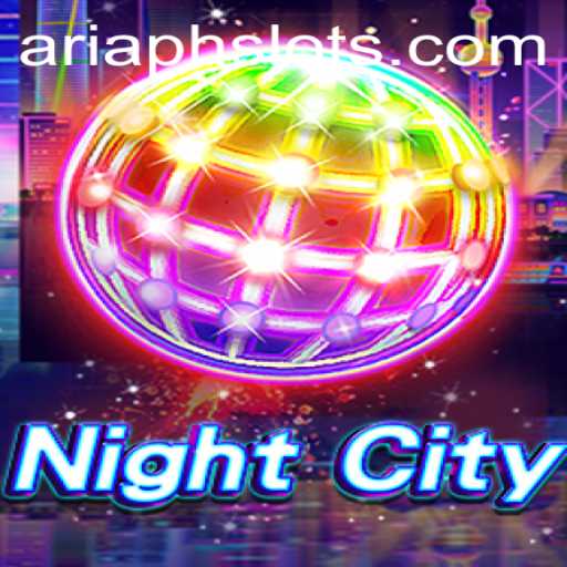 Unveiling the Intricacies of NightCity: A Fusion of ARIAPH Strategy and Immersive Roleplay